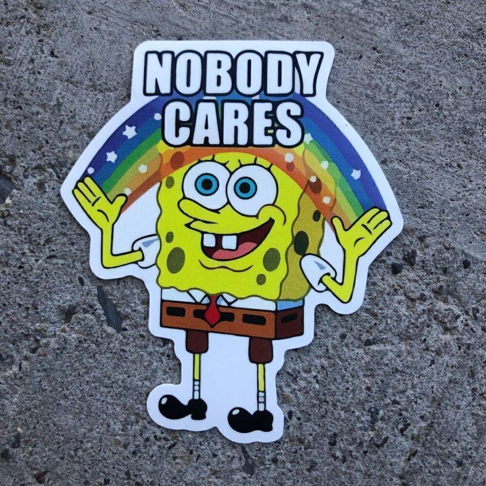 10pc Nobody Cares Vinyl Stickers 3” - SpongeBob Meme